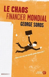 Le chaos financier mondial