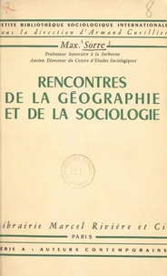 Rencontres de la géographie et de la sociologie