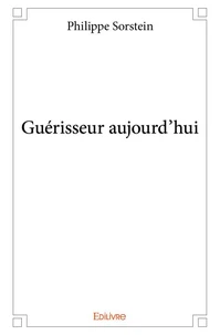 Guérisseur aujourd'hui
