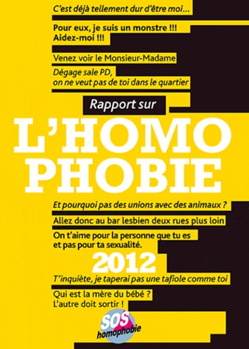  SOS homophobie - Rapport sur l'homophobie.