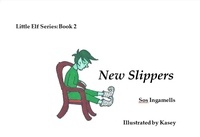  Sos Ingamells - New Slippers - Little Elf Series, #2.