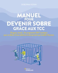 Manuel pour devenir sobre grâce aux TCC