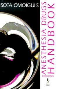 Anesthesia Drugs Handbook. Third Edition