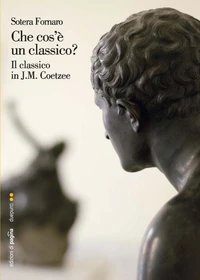 Che cos'è un classico? Il classico in J.M. Coetzee