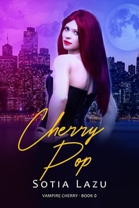  Sotia Lazu - Cherry Pop - Vampire Cherry.