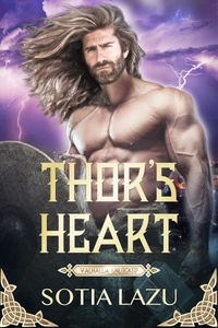 Téléchargement gratuit d'ebooks en français Thor's Heart  - Valhalla Unlocked, #1