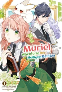 Muriel – Wächterin der Heiligen Bestien, Band 01