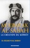 Moubarak Al-Sabah. La création du Koweït