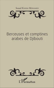 Berceuses et comptines arabes de Djibouti