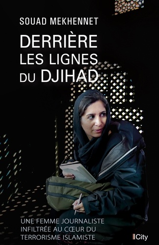 Derrière les lignes du Djihad