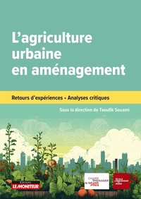 L'agriculture urbaine en aménagement