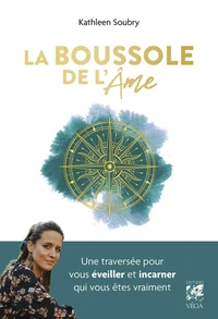 La boussole de l'Ame