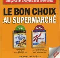 Le bon choix au supermarché