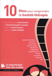 10 films pour comprendre la Gestalt-thérapie