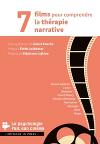 8 films pour comprendre la thérapie narrative