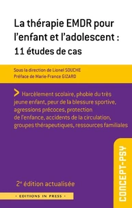 La thérapie EMDR pour l'enfant et l'adolescent : 10 études de cas