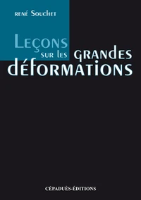 Lecons Sur Les Grandes Deformations