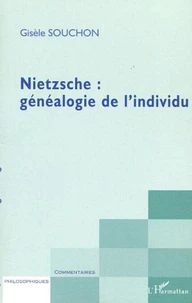 Nietzsche : généalogie de l'individu