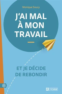 J'ai mal à mon travail
