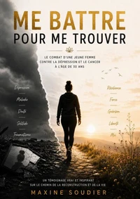 Me battre pour me trouver