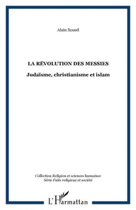 La révolutions des messies