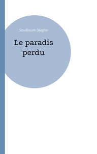 Téléchargement ebook kostenlos deutsch Le paradis perdu 9782322450947