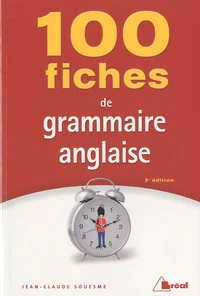 100 fiches de grammaire anglaise