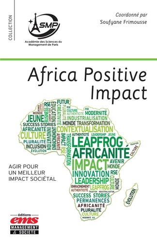 Africa Positive Impact. Agir pour un meilleur impact sociétal