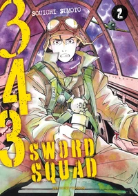343 Sword Squad Tome 2