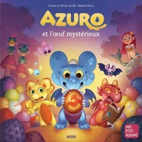 Azuro et l'oeuf mystérieux