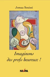 Imaginons des profs heureux !
