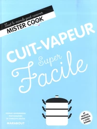 Cuit-vapeur super facile