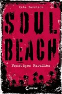 Soul Beach 01. Frostiges Paradies.