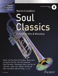 Martin Schädlich - Schott Trumpet Lounge Vol. 4 : Soul Classics - 14 Soulful Hits &amp; Melodies. Vol. 4. trumpet..