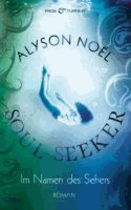 Soul Seeker 3 - Im Namen des Sehers.