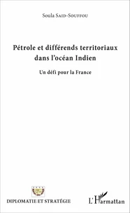 Pétrole et différends territoriaux dans l'océan Indien