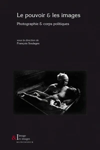Le pouvoir & les images