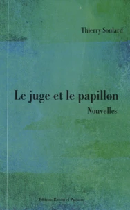 Le juge et le papillon