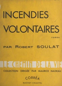 Incendies volontaires