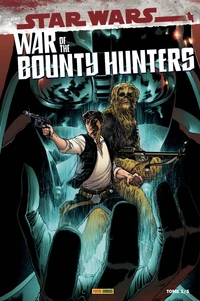 Star Wars - War of the Bounty Hunters Tome 1 . Edition collector