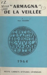 L'« Armagna » de la veillée