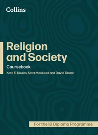 Religion and Society for the IB Diploma Programme Coursebook
