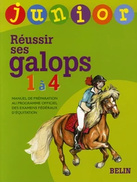 Réussir ses galops 1 à 4 junior