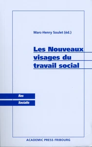 Les Nouveaux visages du travail social