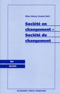 Société en changement - Société de changement