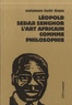 Souleymane Bachir Diagne - Leopold Sedar Senghor - L'art africain comme philosophie.