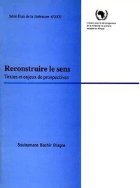 Reconstruire le sens