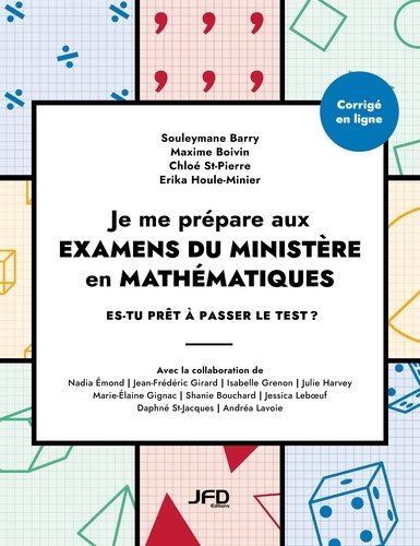 Souleymane Barry - Je me prépare aux examens du ministère en mathématiques - Es-tu prêt à passer le test ?.