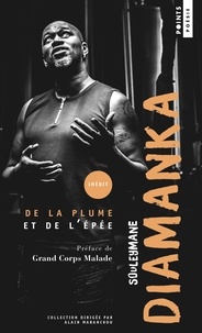 Souleymane Diamanka - De la plume et de l'épée.