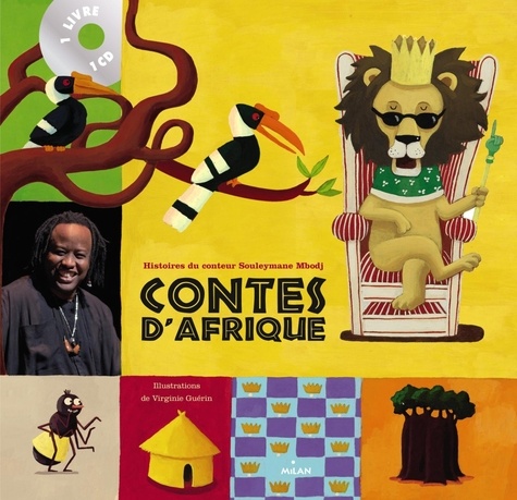 Souleymane Mbodj et Virginie Guérin - Contes d'Afrique. 1 CD audio